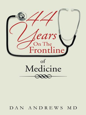 cover image of 44 Years on the Frontline of Medicine